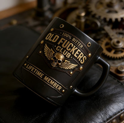 ☕ OLD FUCKERS CLUBTM Mug - 100% Bitter, Always Real. Lifetime Member. 😎💀